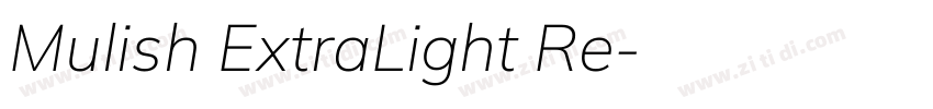 Mulish ExtraLight Re字体转换